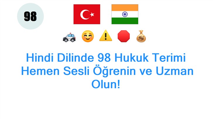 Hindi Dilinde 98 Hukuk Terimi: Hemen Sesli Öğrenin ve Uzman Olun!